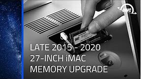How to Install Memory Into a 27-Inch Apple iMac (Late 2015 - 2020) iMac17,1 iMac18,3 iMac19,1