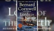 Lords of the North by Bernard Cornwell (The Last Kingdom #3) | Audiobooks Full Length