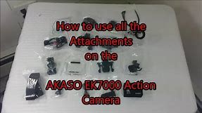 How to Use Every attachment for the AKASO EK7000 Action Camera + Accessories Bundle