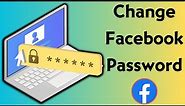 How to Change Facebook Password in PC | How to Change Facebook Password in PC 2023