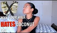 How To Tell If Your Hair Hates Coconut Oil|NATURAL HAIR