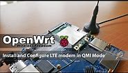 OpenWRT - Install and Configure LTE modem in QMI mode - Quectel EC25 & Wallys DR4029