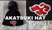 AKATSUKI | NARUTO ANIME| CROCHET INSPIRED HAT TUTORIAL