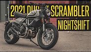 2021 Ducati Scrambler Nightshift - 13 Things You Should Know!