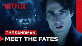 Call For The Fates | The Sandman | Netflix Philippines
