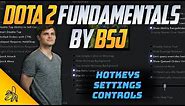 Hotkeys, Settings and Controls - Dota 2 Fundamentals by BSJ (Episode 1)