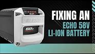 Fixing An Echo 58V CBP-58V40 Li-Ion Battery That Will Not Charge or Operate Chainsaw.