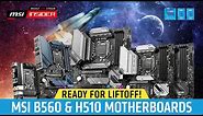 MSI B560 & H510 Motherboards: Ready for Liftoff!