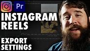 How To Edit & Export High Quality Instagram Reels in Adobe Premiere Pro
