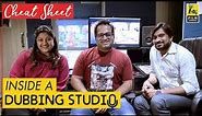 Inside A Dubbing Studio | Mona Shetty | Cheat Sheet