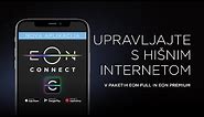 Aplikacija EON Connect je tu!