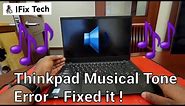 Lenovo Thinkpad Musical Tone Error at boot up - Black screen beeping error ❌ 💻 ❌