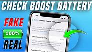 How To Check iPhone Battery Boosted Or Not | How To Know iPhone Battery Boosted Or Not |