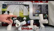 Unique PVC Fittings. PVC Project Made Easier with Fittings and Parts Most People Have Never Seen.