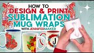 How to Design and Print Sublimation Mug Wraps with Cricut Design Space