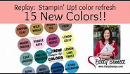 Stampin' UP! Color Refresh: Retiring, Returning & NEW Colors for 2023-2024