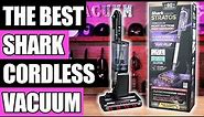 Shark Stratos Cordless Vacuum - The Best Yet!