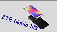 ZTE Nubia N3 - смартфон среднего уровня с батареей на 5000 мАч - Интересные гаджеты