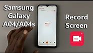 How To Screen Record On Samsung Galaxy A04 / A04s