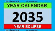 calendar year 2035 #calendar #blog #eclipse #education #music #entertainment #inggeris