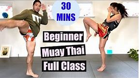 BEGINNER MUAY THAI - Full Class, 30 Minutes // No Equipment