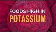 6 Healthy Foods That Are High in Potassium
