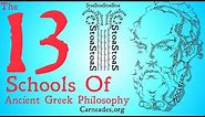The 13 Schools of Ancient Greek Philosophy