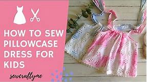 How to Make a Pillowcase Dress for a Little Girl