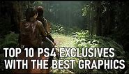 Top 10 PS4 Exclusives with the BEST Graphics Ever (4K)