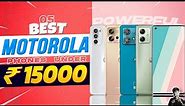 Top 5 Best Motorola Smartphones Under 15000 in 2023 | Best Motorola Phone Under 15000 in INDIA 2023