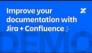 Improve your documentation with Jira + Confluence | Atlassian