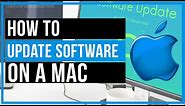 How To Update The Software On Your Mac - Quick and Easy