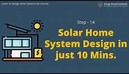 Step 14- Solar Home System Design in just 10 Mins ||Learn to Design your own Solar Home Systems