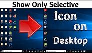 Show or Hide Icons / Folders / Files on Windows Desktop