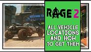 Rage 2 All Vehicle Locations And Showcase