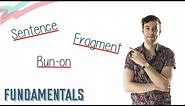 SENTENCES, FRAGMENTS, & RUN-ONS | English Lesson