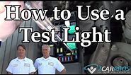 HOW TO USE AN AUTOMOTIVE TEST LIGHT TO FIND PROBLEMS!!