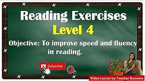 Reading Exercises Level 4: Grade 4 Reading Passages to Improve the Speed and Fluency in Reading