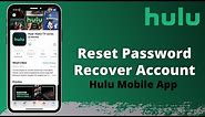 Forgot Hulu Password? Reset your Hulu Account Password | Hulu App