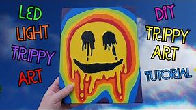 How To Paint A Trippy Dripping Smiley Face | Trippy Art With LED Lights | How To Make Trippy Art