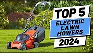 Top 5 BEST Electric Lawn Mowers of (2024)