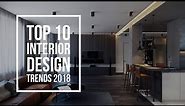 Interior Design Trends 2018