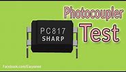 How to test photocoupler PC817/optocoupler PC817
