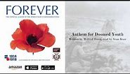 Forever: Anthem for Doomed Youth (Sean Bean) - Wilfred Owen