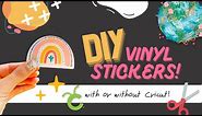 How to make VINYL STICKERS at HOME with and without Cricut! || DIY Stickers || Etsy