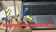 How to connect laptop to router with ethernet cable