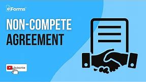 Non-Compete Agreement EXPLAINED