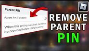 How to Remove Roblox Parent Pin | Disable Roblox Pin