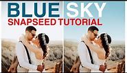 [Blue Sky] How to make Sky Blue Color in Snapseed App Tutorial | Snapseed Photo Editing tutorial