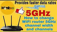 How To Change WIFI Router 5ghz Channel Width And Channels #wifirouter